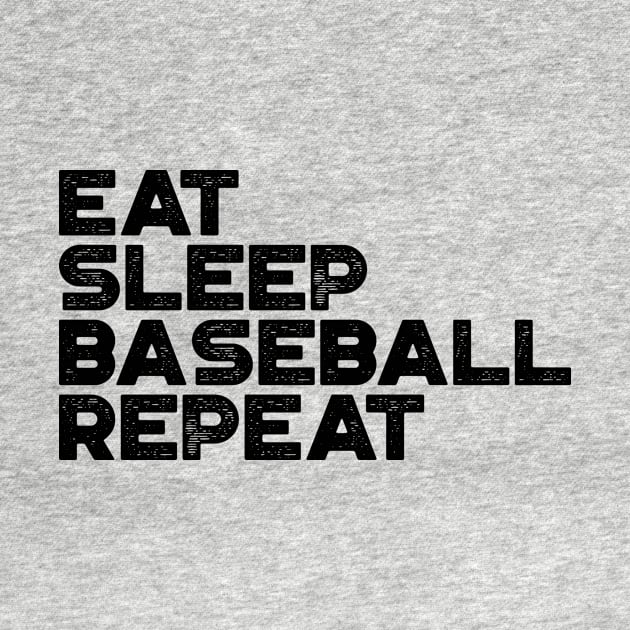 Eat Sleep Baseball Repeat Funny Vintage Retro by truffela